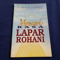Mencari Rasa Lapar Rohani