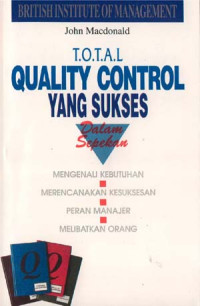 T.O.T.A.L Quality Control yang Sukses dalam Sepekan