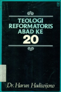 Teologia Reformatoris Abad ke-20