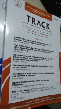 TRACK (TEOLOGIS RELEVAN APLIKATIF CENDEKIA KONTEKSTUAL) VOL. 02, NO. 01 / APRIL 2023
