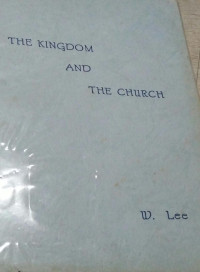 The Kingdom and The Church