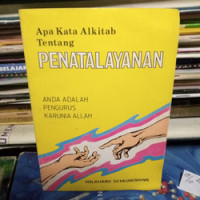 Apa Kata Alkitab Tentang Penatalayanan