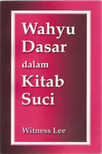 Wahyu Dasar Dalam Kitab Suci