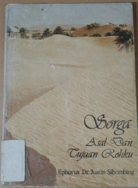 Sorga Asal Dan Tujuan Rohku