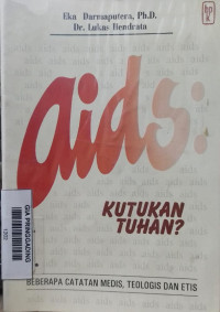 Aids : Kutukan Tuhan?