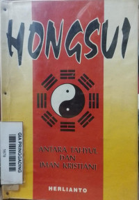 Hongsui : Antara tahyul dan Iman Kristiani