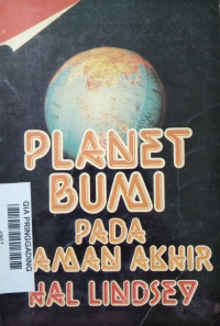 PLANET BUMI PADA ZAMAN AKHIR