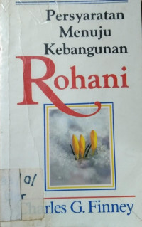 Persyaratan Menuju Kebangunan Rohani