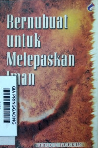 BERNUBUAT UNTUK MELEPASKAN IMAN