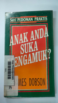 Anak Anda Suka Mengamuk?