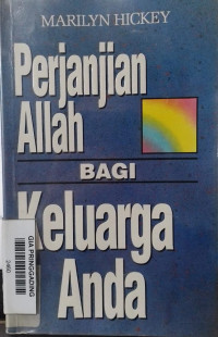 Perjanjian Allah Bagi Keluarga Anda