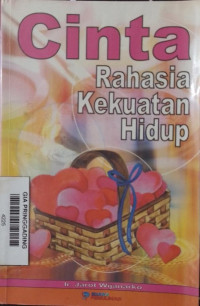 Cinta Rahasia Kekuatan Hidup