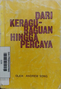 Dari Keragu-Raguan Hingga Percaya