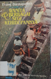 Wanita & Berbagai Segi kehidupannya