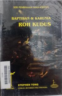 Baptisan & Karunia Roh Kudus