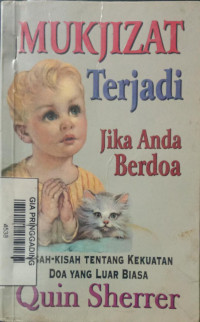 Mukjizat Terjadi Jika Anda Berdoa