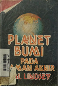 Planet Bumi dan Zaman Akhir