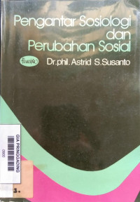 PENGANTAR SOSIOLOGI DAN PERUBAHAN SOSIAL