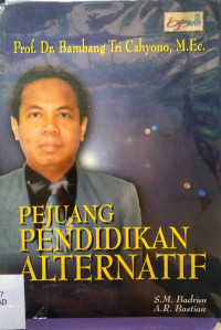 Pejuang Pendidikan Alternatif