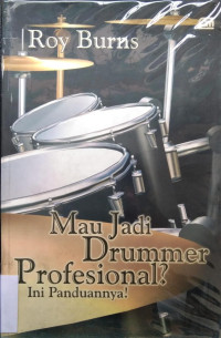 mau jadi Drummer Profesional