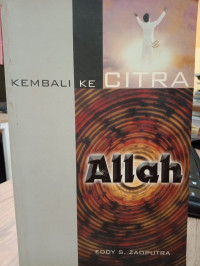 KEMBALI KE CITRA ALLAH