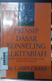 Prinsip Dasar Konseling Alkitabiah