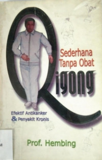 Sederhana Tanpa Obat Qigong