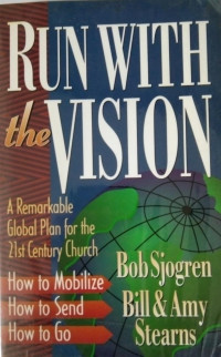 RUN WITH THE VISION