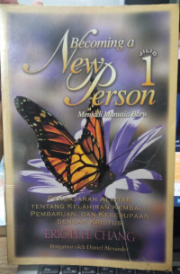 Becoming a new person (menjadi manusia baru)