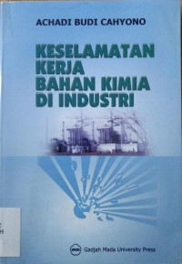 keselamatan kerja bahan kimia di industri