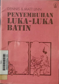 Penyembuhan Luka-Luka Akibat Pelecehan