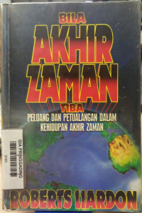 Bila Akhir Zaman Tiba