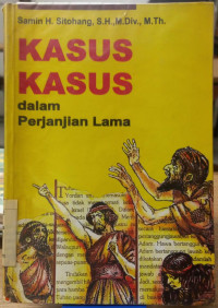 Image of kasus kasus dalam perjanjian lama