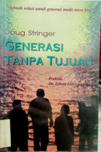 Generasi Tanpa Tujuan