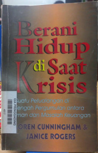 berani hidup di saat krisis