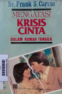 Mengatasi Krisis Cinta Dalam Rumah Tangga