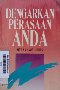 Dengarkan Perasaan Anda