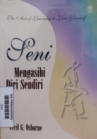 Seni Mengasihi Diri Sendiri