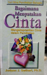 Bagaimana Menyatakan Cinta