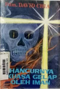Hancurnya Kuasa Gelap Oleh Iman