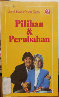 pilihan & perubahan
