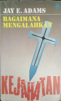 Bagaimana Mengalahkan Kejahatan