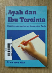 Ayah dan ibu tercinta