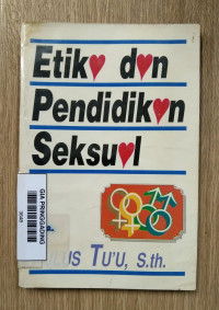 Etika dan pendidikan seksual