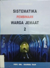 Sistematika Pembinaan Warga Jemaat