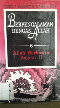 Berpengalaman dengan Allah 6 Allah Berbicara Bagian II