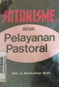 SATANISME DALAM PELAYANAN PASTORAL