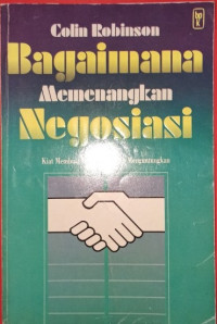 Bagaimana Memenangkan Negosiasi