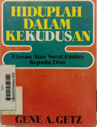 KEHIDUPAN DALAM KEKUDUSAN