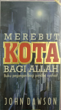 Merebut Kota Bagi Allah